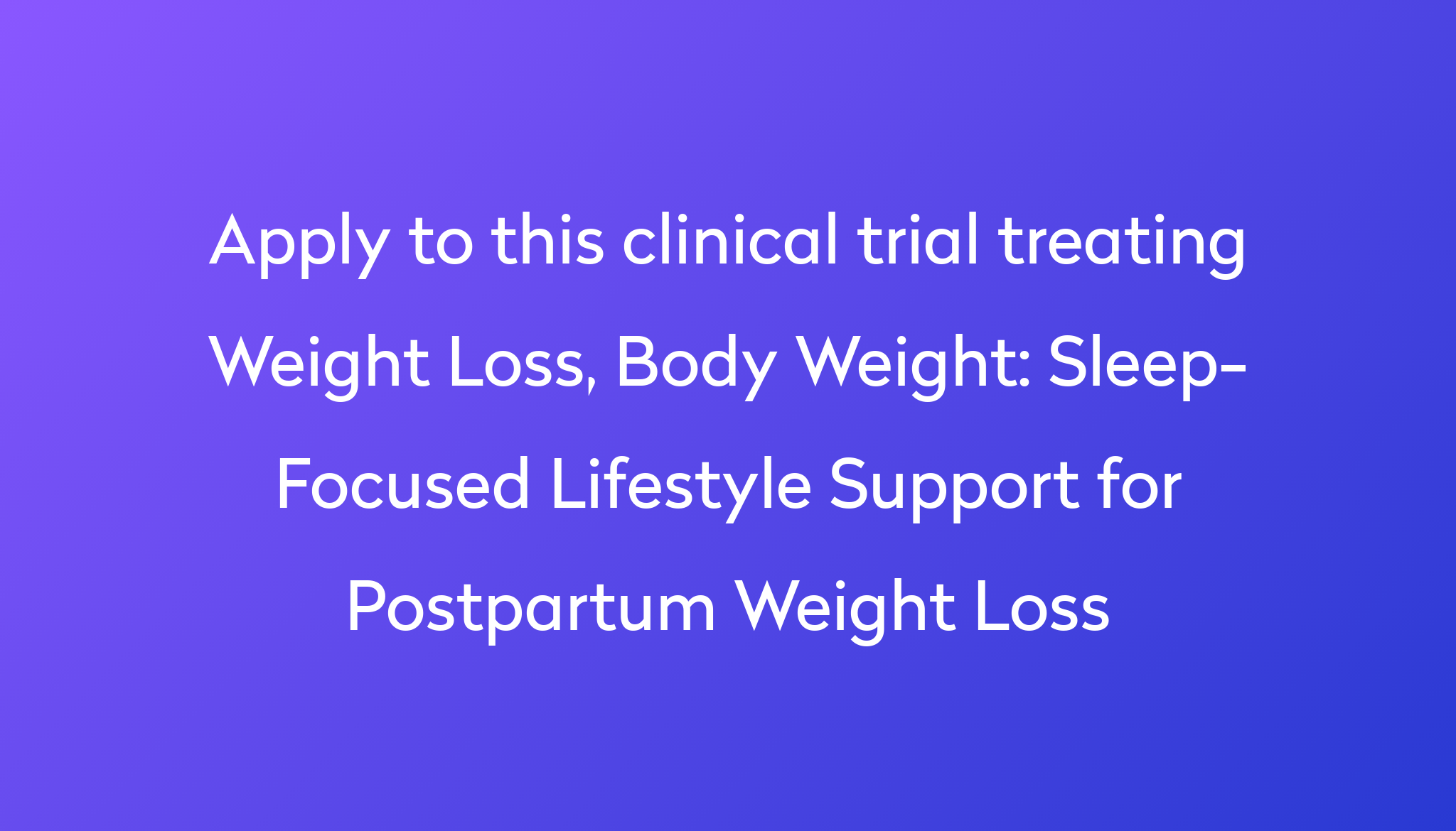 sleep-focused-lifestyle-support-for-postpartum-weight-loss-clinical